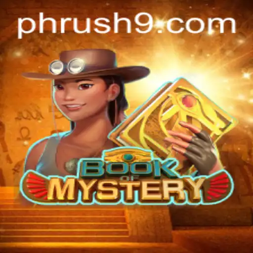 Exploring the World of BookofMystery: A Guide to the Enthralling Game and Its Ph Rush Experience