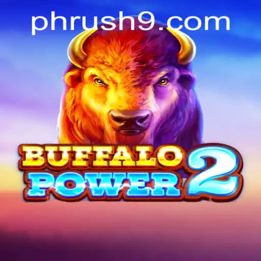 Discover the Thrills of BuffaloPower2 and the Exciting PH Rush