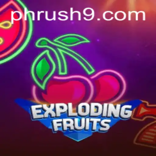 ExplodingFruits: A New Era of Gaming with Ph Rush