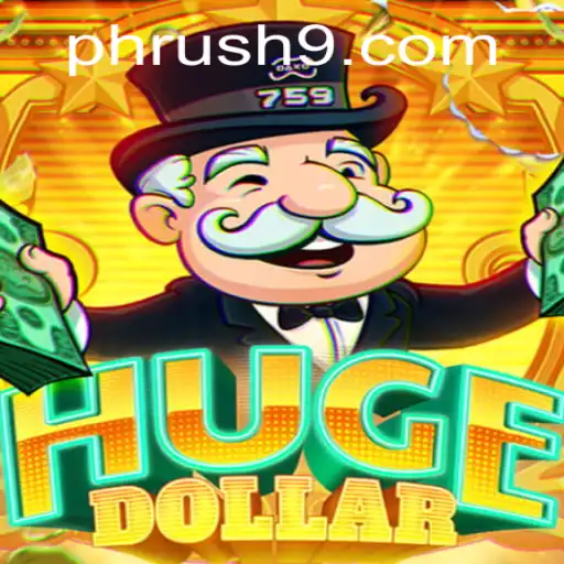 Mastering HugeDollar: Dive into the Thrills of PH Rush