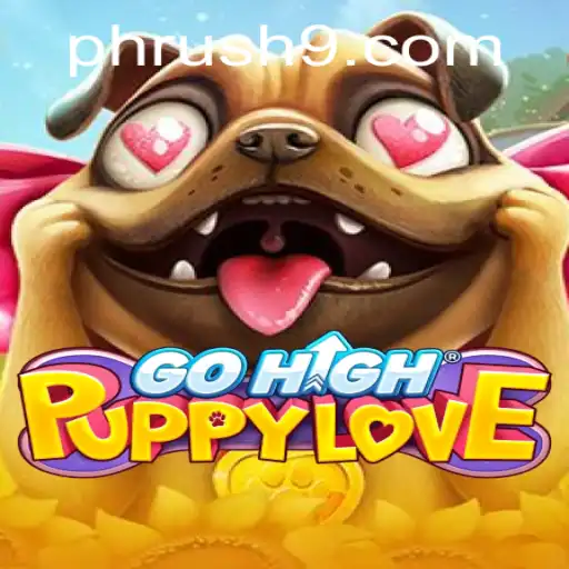 Exploring the Enthralling World of GoHighPuppyLove: A Ph Rush Adventure
