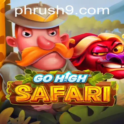Explore the Thrilling Adventure of GoHighSafari: The Ultimate PH Rush Experience