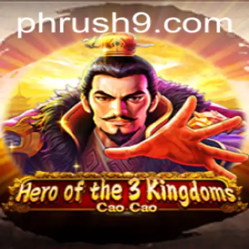 Exploring the Epic: Heroofthe3KingdomsCaoCao and the Strategy of 'PH Rush'