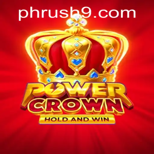 Discover the Thrilling World of PowerCrown: Understanding the Phenomenon of 'Ph Rush'