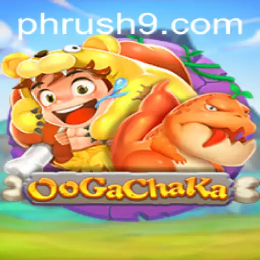 Exploring the World of OoGaChaKa: A New Gaming Phenomenon with PH Rush