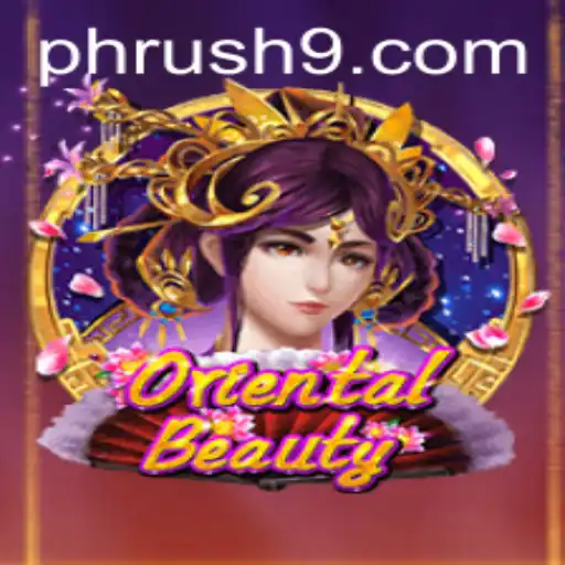 Exploring OrientalBeauty: A Dive into the PH Rush Experience