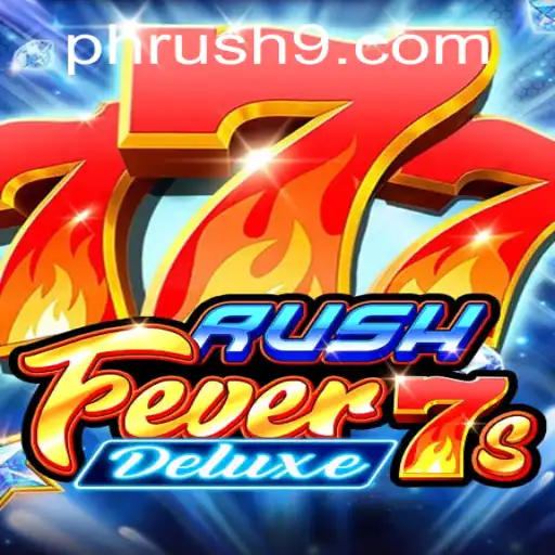Exploring the Thrills of RushFever7sDeluxe: A Comprehensive Overview