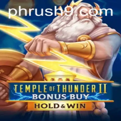 Exploring the Excitement of TempleofThunderIIBonusBuy: A Guide to Gameplay and Strategy
