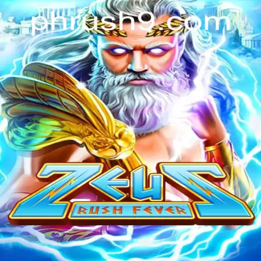 ZeusRushFever: Dive into the Epic World of Greek Deities and Strategic Gameplay
